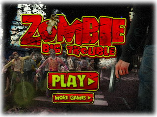 Zombie Big Trouble. Грати онлайн безкоштовно.